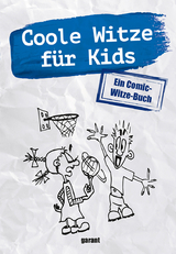 Coole Witze f&uuml;r Kids - Comic