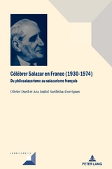 C&eacute;l&eacute;brer Salazar En France (1930-1974) - 