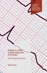 Publics and Their Health Systems - Ellen Stewart