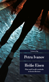 Hei&szlig;e Eisen - Petra Ivanov