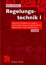 Regelungstechnik I - Heinz Unbehauen