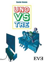 Uno Vs Tre - Davide Valente