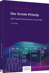 Das Scrum-Prinzip - Boris Gloger, Jürgen Margetich