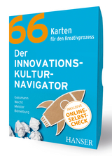 Der Innovationskulturnavigator - Oliver Gassmann, Christoph Meister, Christoph H. Wecht, Raphael B&ouml;melburg