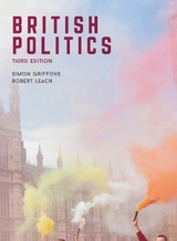 British Politics - Griffiths, Simon; Leach, Robert