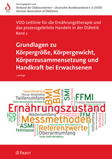 Grundlagen zu K&ouml;rpergr&ouml;&szlig;e, K&ouml;rpergewicht, K&ouml;rperzusammensetzung und Handkraft bei Erwachsenen