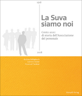 La Suva siamo noi - Andrea Sch&uuml;pbach, Laurent Sester, Emanuel Tardent