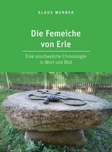 Die Femeiche von Erle - Klaus Werner