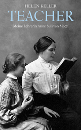 Teacher - Helen Keller