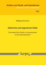 Elektrische und magnetische Felder - Wolfgang Aschauer