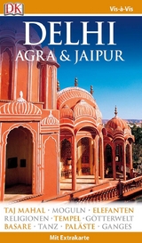 Vis-à-Vis Reiseführer Delhi, Agra & Jaipur