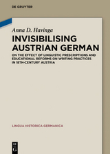Invisibilising Austrian German - Anna Dorothea Havinga