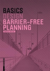 Basics Barrier-free Planning - Skiba, Isabella; Züger, Rahel