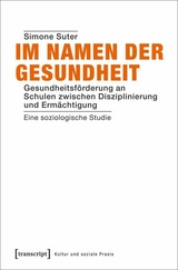 Im Namen der Gesundheit -  Simone Suter