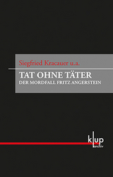Tat ohne Täter - Stiegler, Bernd