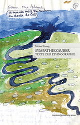 Sympathiezauber - Neumann, Michael; Schwarz, Anja; Taussig, Michael T.
