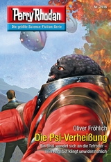 Perry Rhodan 2918: Die Psi-Verheißung - Oliver Fröhlich