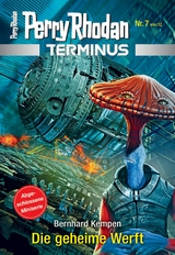 Terminus 7: Die geheime Werft - Bernhard Kempen