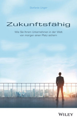 Zukunftsf&auml;hig - Stefanie Unger