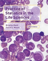 Practice of Statistics in the Life Sciences - Baldi, Brigitte; Moore, David S.