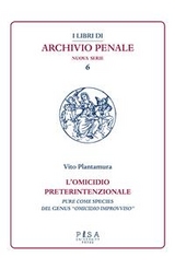 L'omicidio preterintenzionale - Vito Plantamura