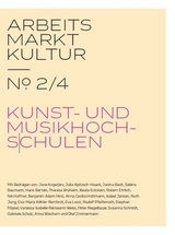 ARBEITS MARKT KULTUR &mdash; № 2/4 AUSBILDUNG - 