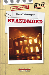 Brandmord - Alexa Thiesmeyer