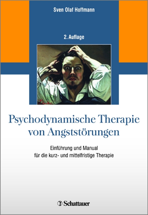 Psychodynamische Therapie von Angstst&ouml;rungen - Sven Olaf Hoffmann
