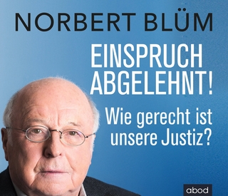 Einspruch abgelehnt!