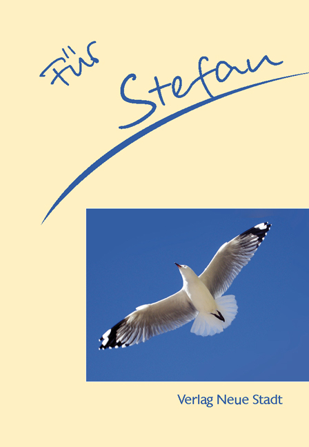 F&uuml;r Stefan - Stephan Schaefer
