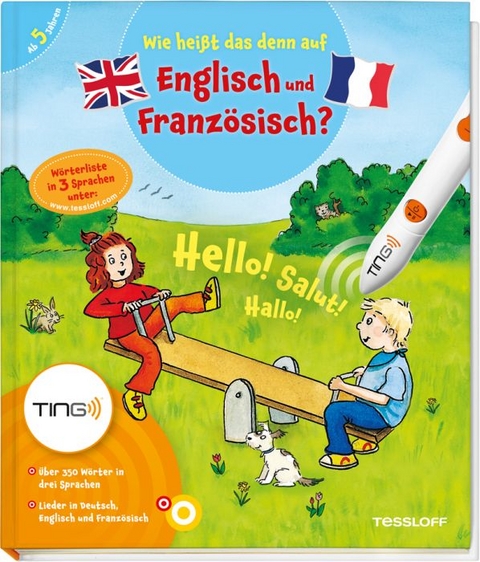Wie hei&szlig;t das denn auf Englisch und Franz&ouml;sisch?