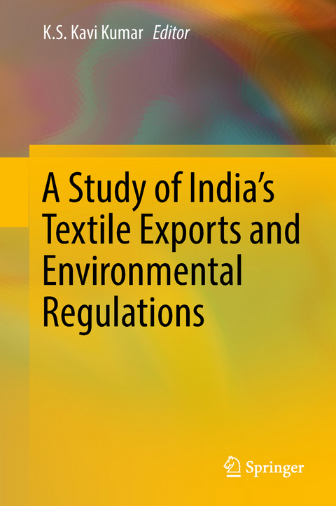 A Study of India's Textile Exports and Environmental Regulations - 