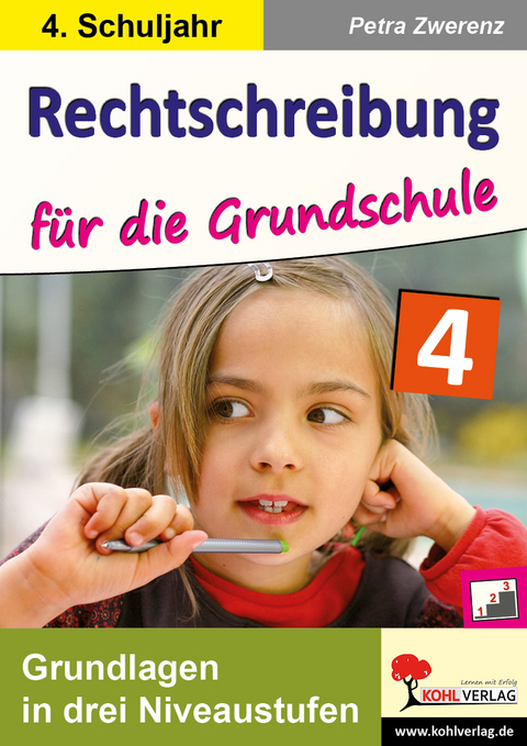 Rechtschreibung f&uuml;r die Grundschule / Klasse 4 - Petra Zwerenz