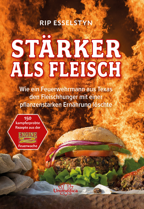 Stärker als Fleisch - Rip Esselstyn