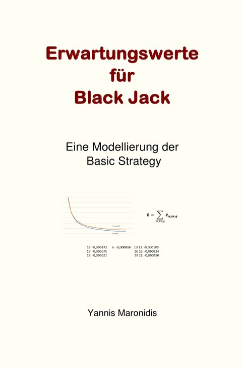Erwartungswerte f&uuml;r Black Jack - Yannis Maronidis