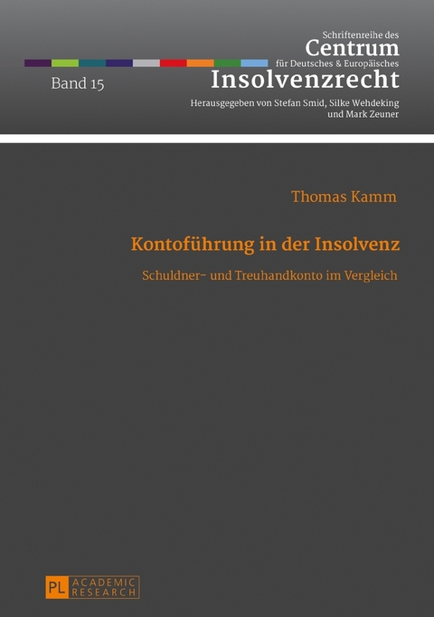 Kontof&uuml;hrung in der Insolvenz - Thomas Kamm