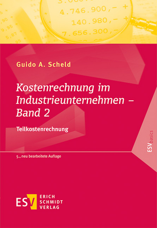 Kostenrechnung im Industrieunternehmen – Band 2