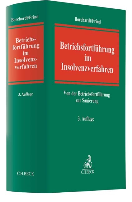 Betriebsfortf&uuml;hrung im Insolvenzverfahren - 