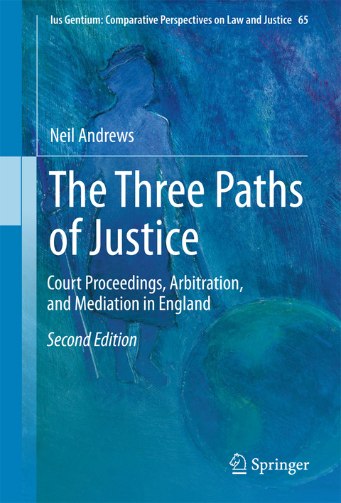 The Three Paths of Justice - Neil Andrews