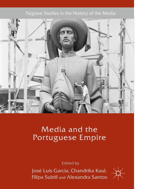 Media and the Portuguese Empire - 