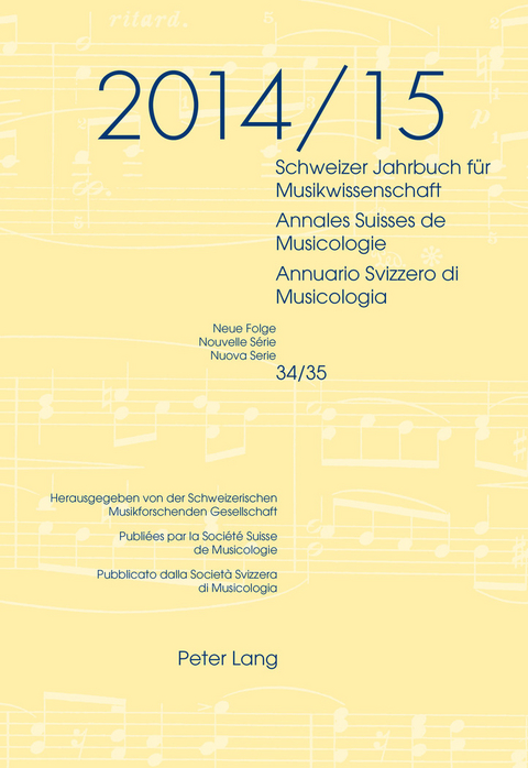 Schweizer Jahrbuch fuer Musikwissenschaft- Annales Suisses de Musicologie- Annuario Svizzero di Musicologia - 