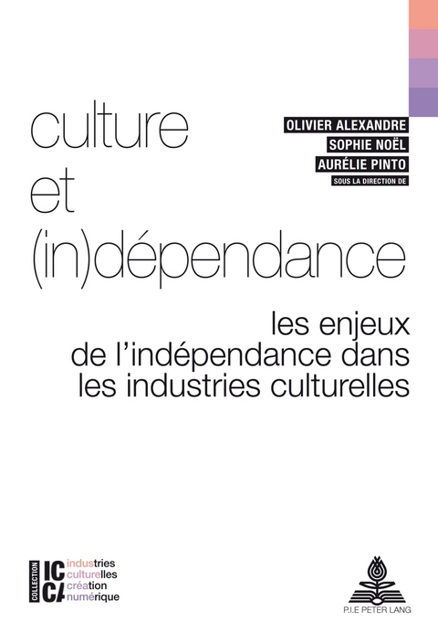 Culture Et (In)D&eacute;pendance - 