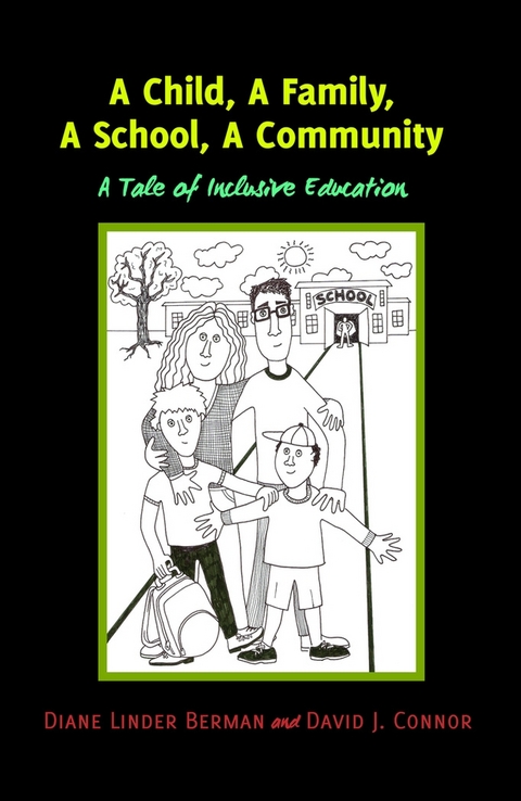 A Child, A Family, A School, A Community - Diane Linder Berman, David J. Connor