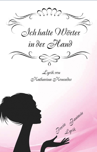 Ich halte Wörter in der Hand