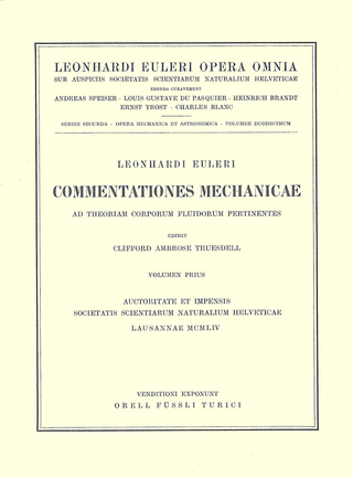 Commentationes mechanicae ad theoriam corporum fluidorum pertinentes 1st part