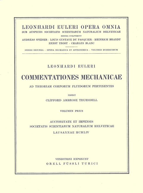 Commentationes mechanicae ad theoriam corporum fluidorum pertinentes 1st part - Leonhard Euler