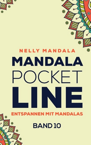 Mandala PocketLine Band 10 - Entspannen mit Mandalas - Mandala Malbuch für Erwachsene
