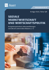 Soziale Marktwirtschaft und Wirtschaftspolitik - Ansgar Stich, Tobias Tyll