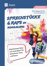 Sprechst&uuml;cke & Raps im Schulalltag - Silke Meggendorfer, Christine Werhof