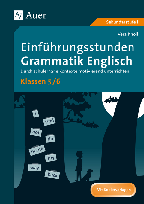 Einführungsstunden Grammatik Englisch Klassen 5-6 - Vera Knoll